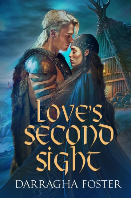 Love's Second Sight