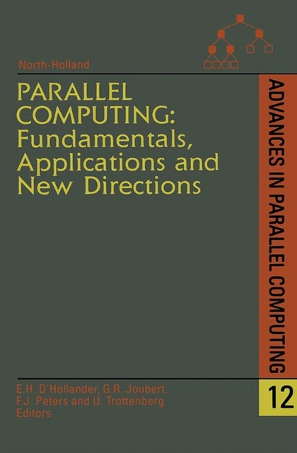 Parallel Computing: Fundamentals, Applications and New Directions