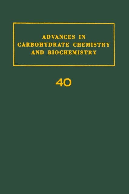 Advances in Carbohydrate Chemistry and Biochemistry