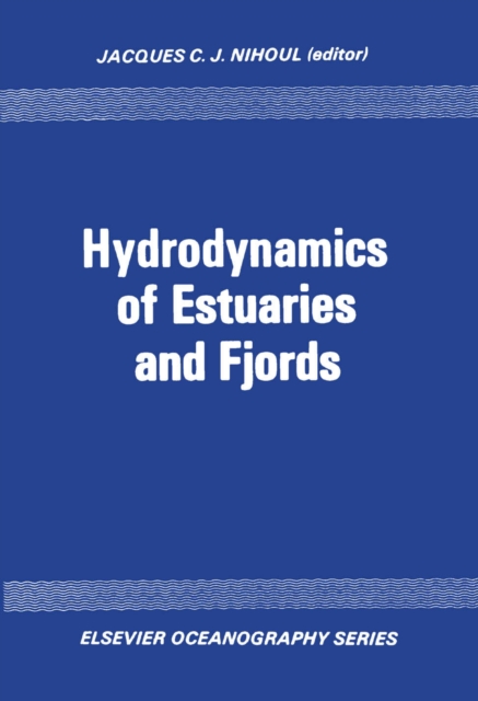 Hydrodynamics of Estuaries and Fjords