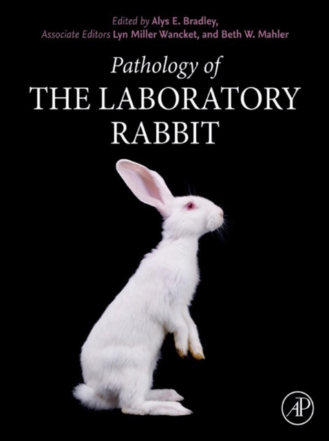 Pathology of the Laboratory Rabbit