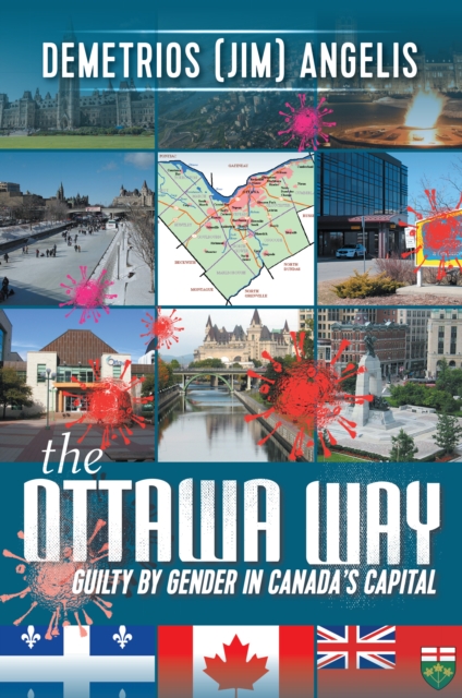 Ottawa Way: Guilty by Gender in Canada's Capital