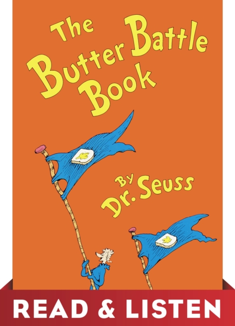 Butter Battle Book: Read & Listen Edition