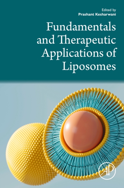 Fundamentals and Therapeutic Applications of Liposomes