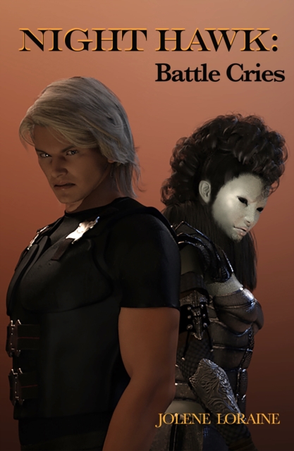 Night Hawk: Battle Cries