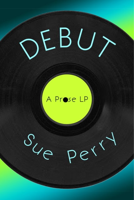 Debut, A Prose LP