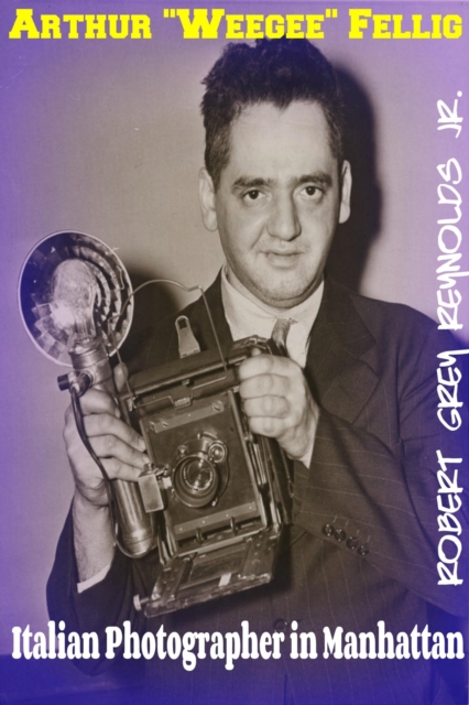 Arthur &quote;Weegee&quote; Fellig Italian Photographer In Manhattan