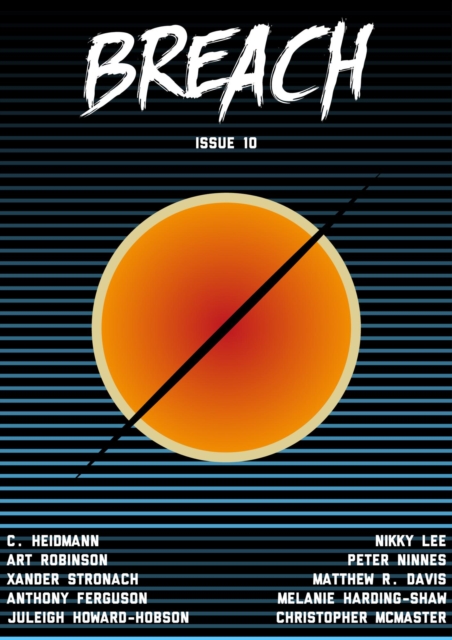 Breach - Issue #10: NZ and Australian SF, Horror and Dark Fantasy