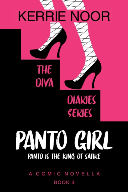 Panto Girl : A Romantic Comedy With No Boundaries