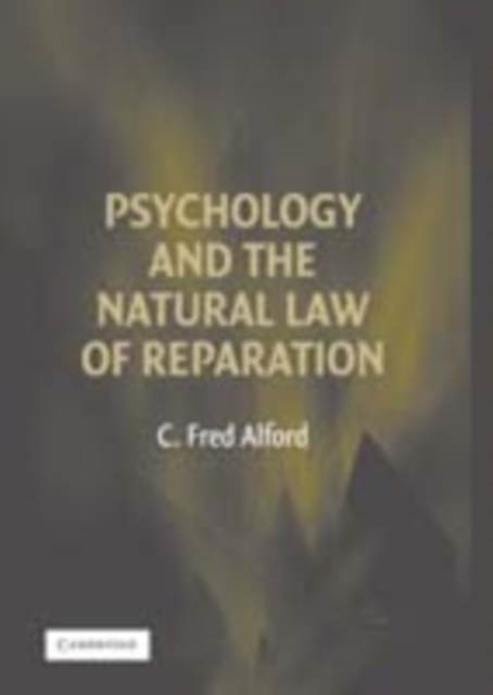 Psychology and the Natural Law of Reparation