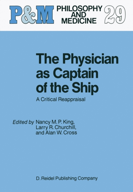 Physician as Captain of the Ship
