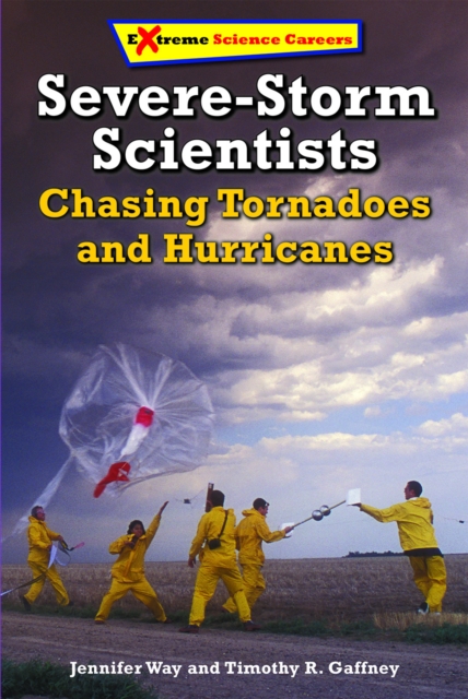 Severe-Storm Scientists