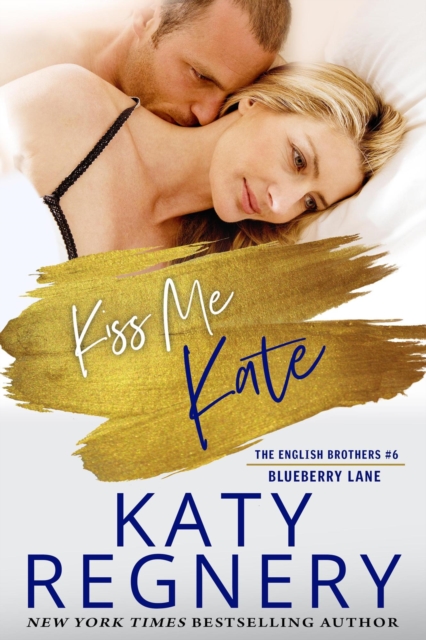 Kiss Me Kate, The English Brothers #6