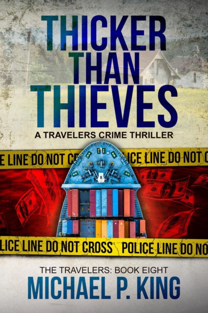 Thicker Than Thieves