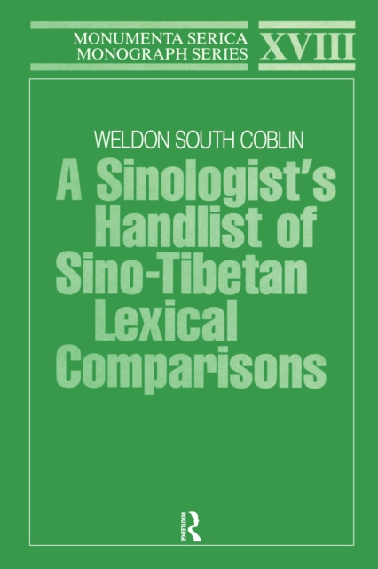 Sinologists Handlist of Sino-Tibetan Lexical Comparisons