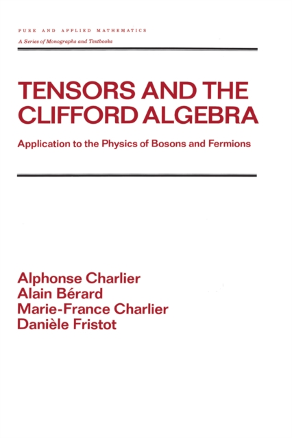 Tensors and the Clifford Algebra