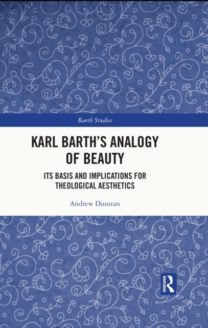 Karl Barth's Analogy of Beauty