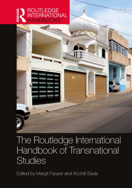 Routledge International Handbook of Transnational Studies