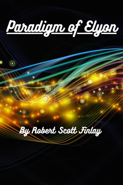 Paradigm of Elyon