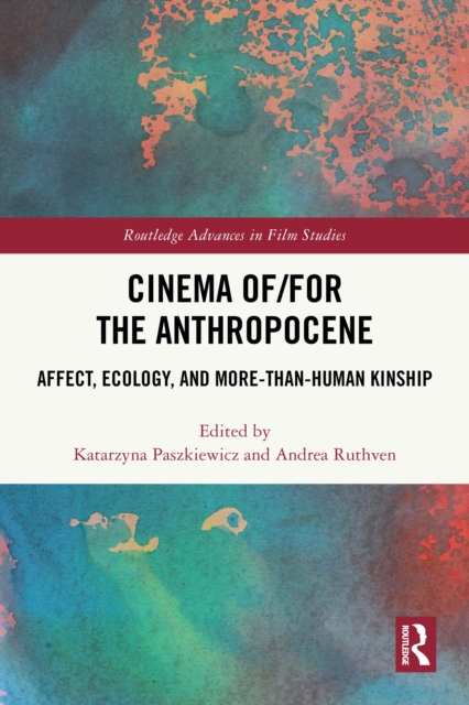 Cinema of/for the Anthropocene