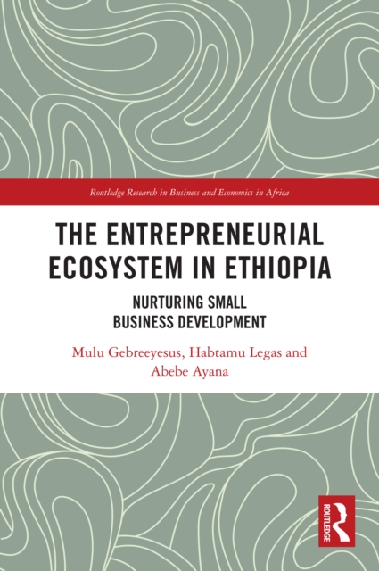 Entrepreneurial Ecosystem in Ethiopia