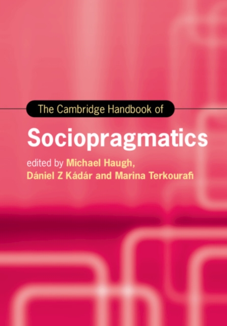 Cambridge Handbook of Sociopragmatics
