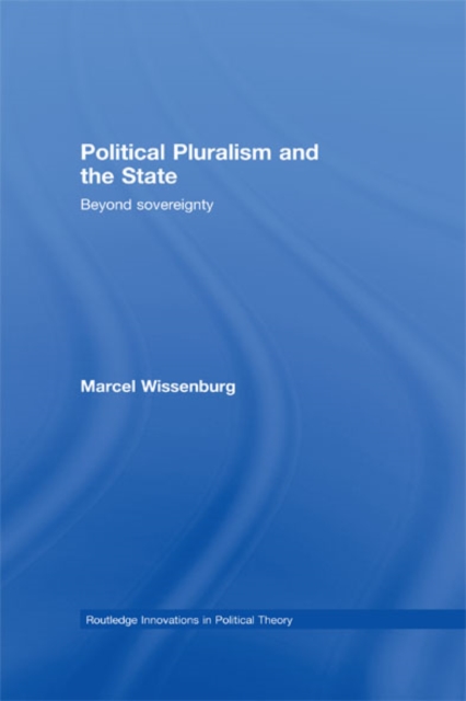 Political Pluralism and the State