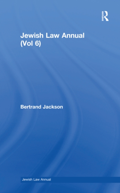 Jewish Law Annual (Vol 6)