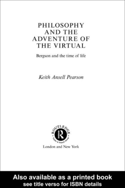 Philosophy and the Adventure of the Virtual
