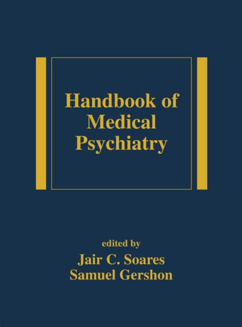Handbook of Medical Psychiatry