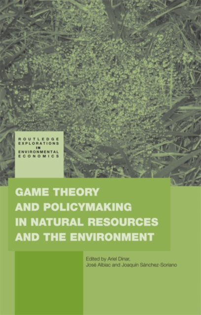 Game Theory and Policy Making in Natural Resources and the Environment