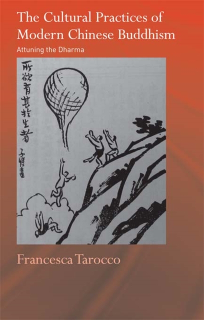 Cultural Practices of Modern Chinese Buddhism
