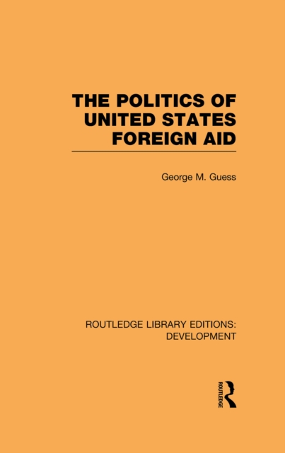 Routledge Library Editions: Development Mini-Set B: Aid