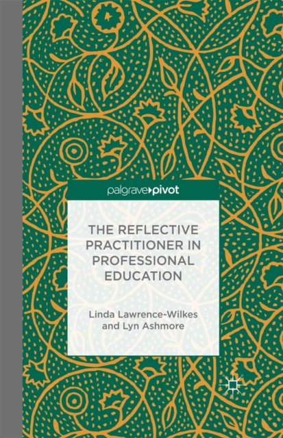 Reflective Practitioner in Professional Education