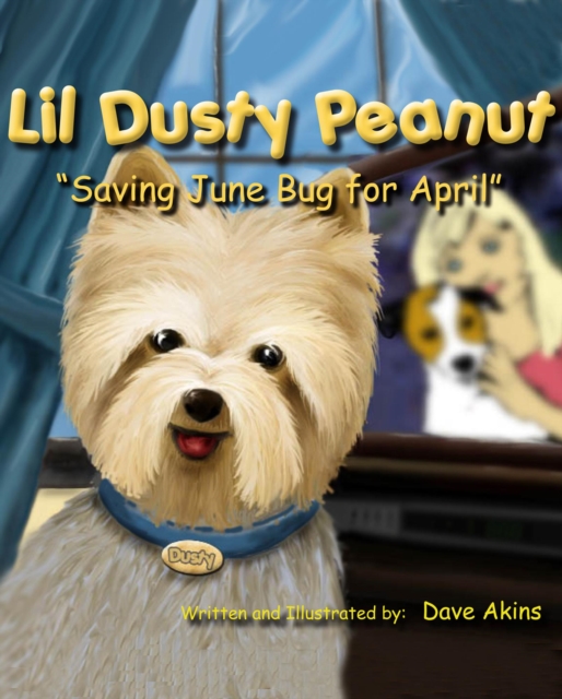 Lil Dusty Peanut &quote;Saving June Bug for April&quote;