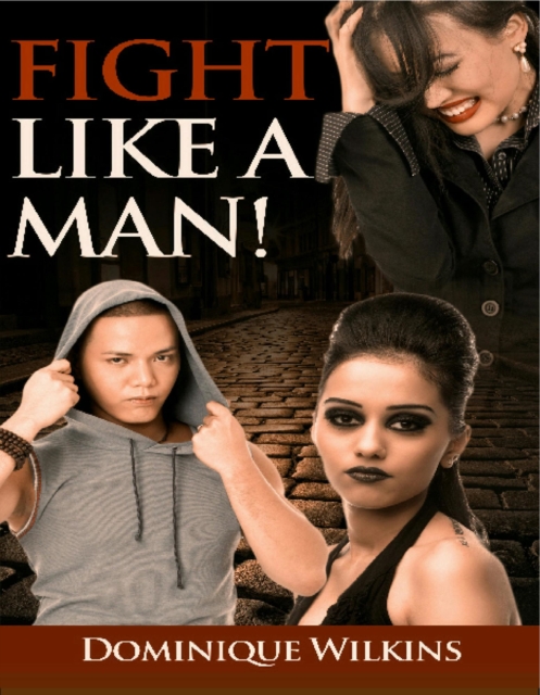 Fight Like a Man