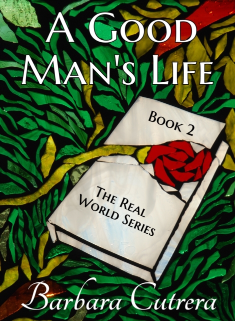 Good Man's Life