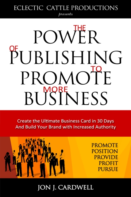 Power of Publishing to Promote More Business