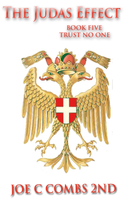 Judas Effect: Book #5 Trust No One