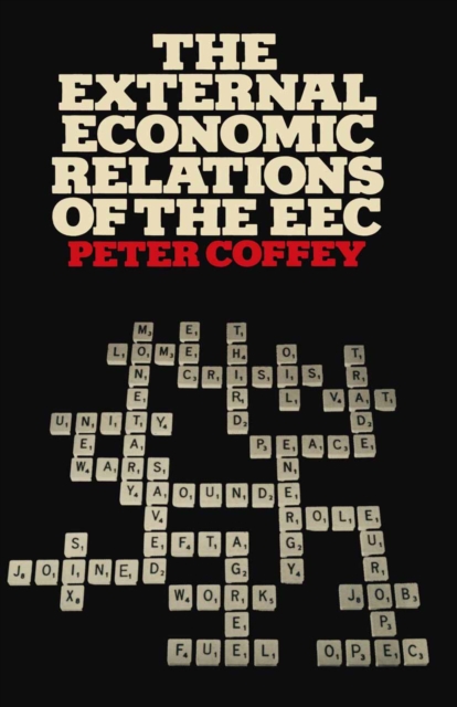 External Economic Relations of the EEC
