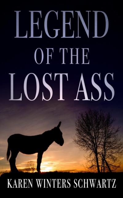 Legend of the Lost Ass