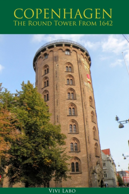 Round Tower From 1642 - Handy Guide to Must-See Attraction in Copenhagen, Denmark