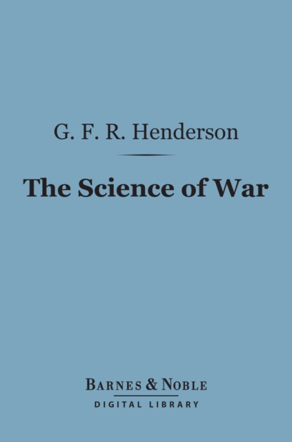Science of War (Barnes & Noble Digital Library)