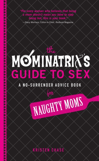 Mominatrix's Guide to Sex
