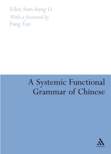 Systemic Functional Grammar of Chinese