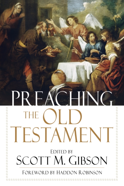 Preaching the Old Testament