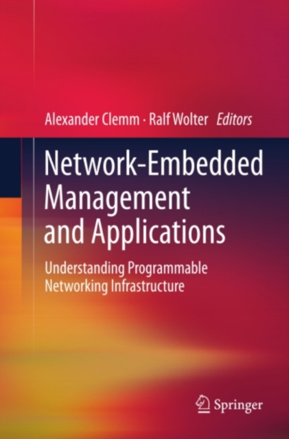 Network-Embedded Management and Applications