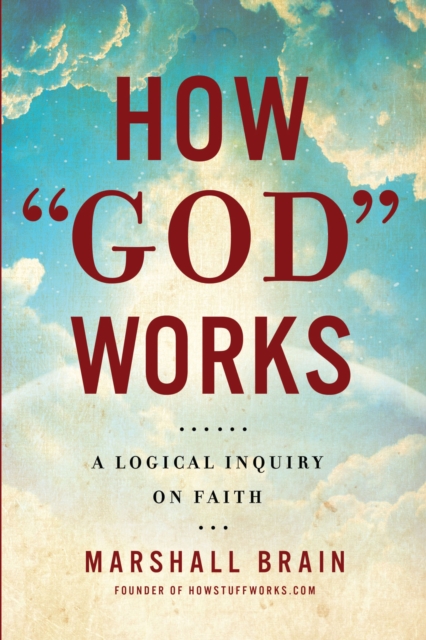 How &quote;God&quote; Works