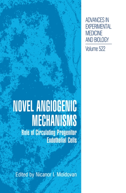 Novel Angiogenic Mechanisms