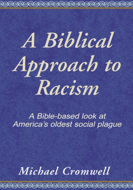 Biblical Approach to Racism